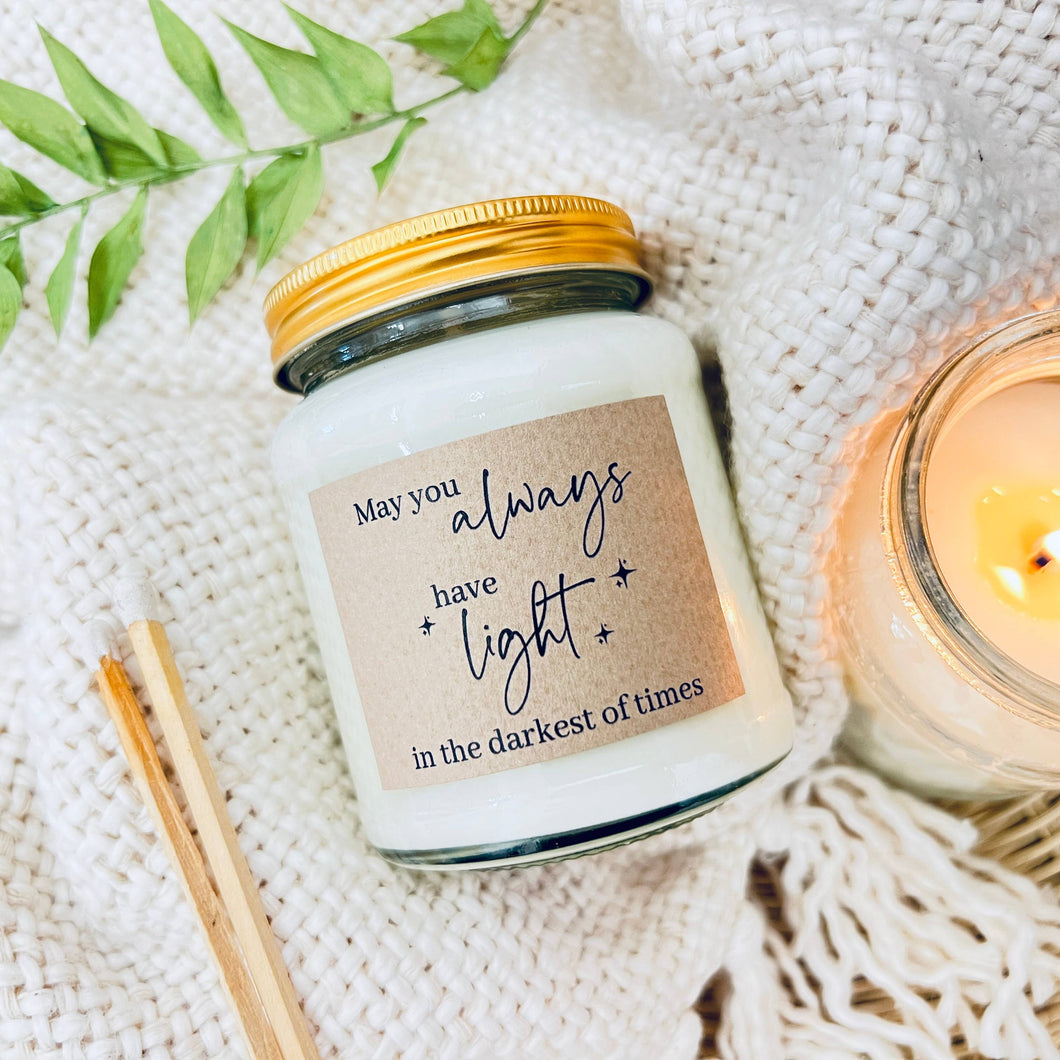 May you always have light handmade soy scented candle