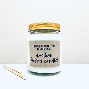 Another candle funny gift handmade soy scented candle