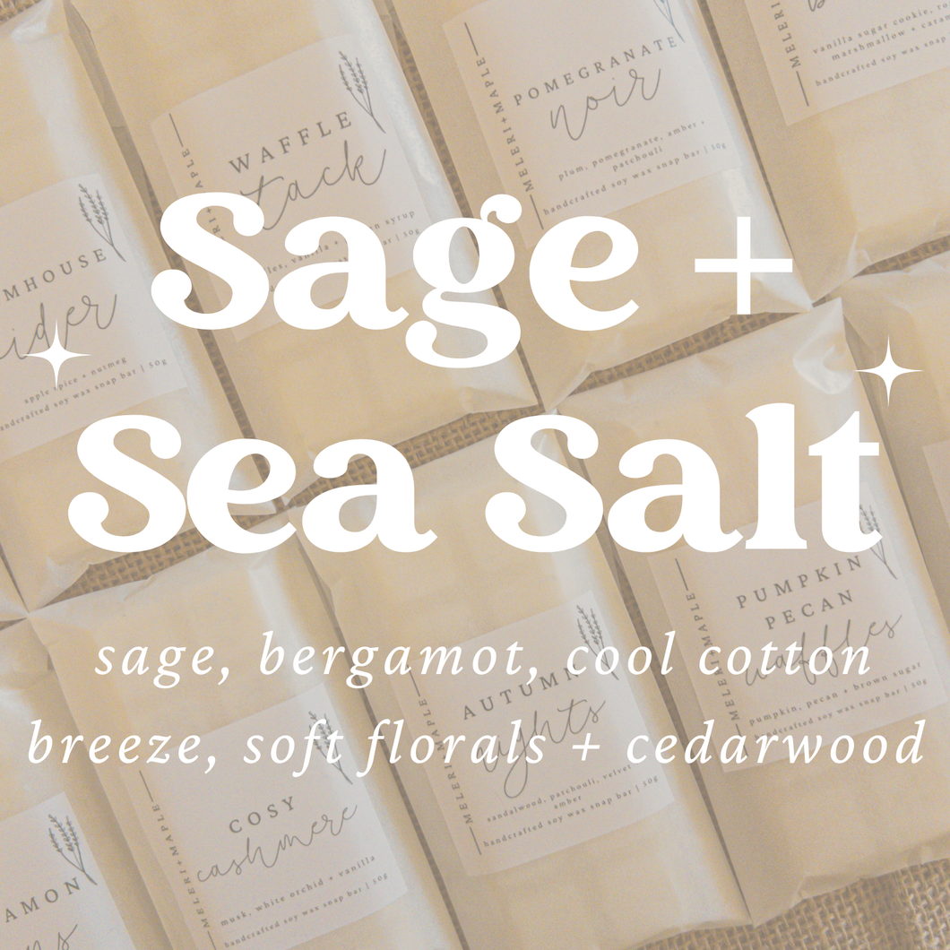 Sage + Sea Salt Scented Snap Bar Wax Melt