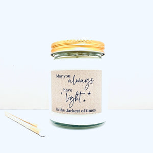 May you always have light handmade soy scented candle